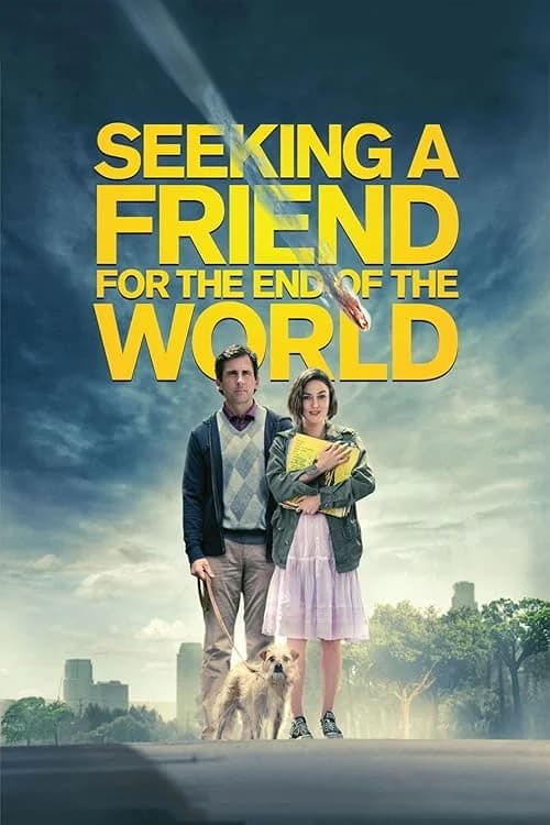 Seeking a Friend for the End of the World film posteri